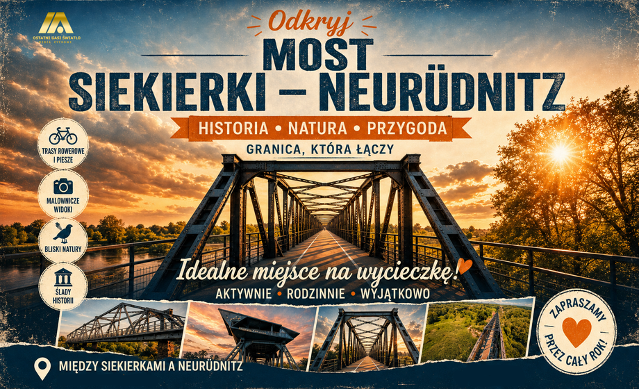 Most Europejski Siekierki-Neurüdnitz - dawna przeprawa wojskowa, dziś atrakcja turystyczna